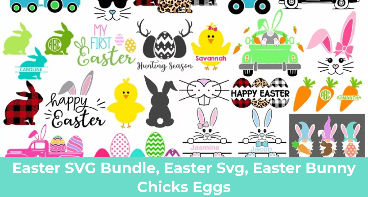 Easter SVG Bundle, Easter SVG, Waster Bunny Chicks Eggs – MasterBundles