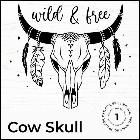 Cow Skull svg, boho, tribal svg silhouette, Wild And Free.