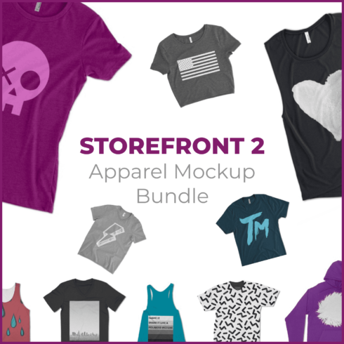 Storefront 2 Apparel Mockup Bundle.