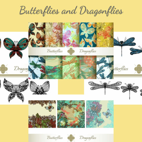 Butterflies and Dragonflies.