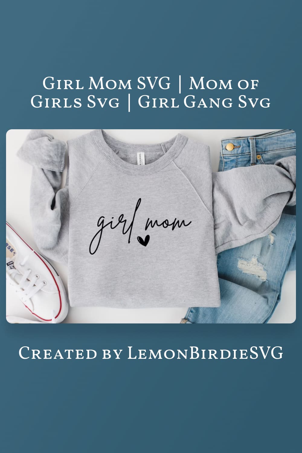 Girl Mom SVG.