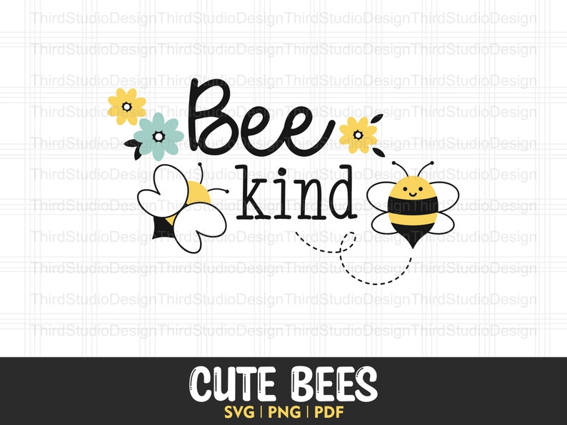 Cute Bees - Bee Kind.