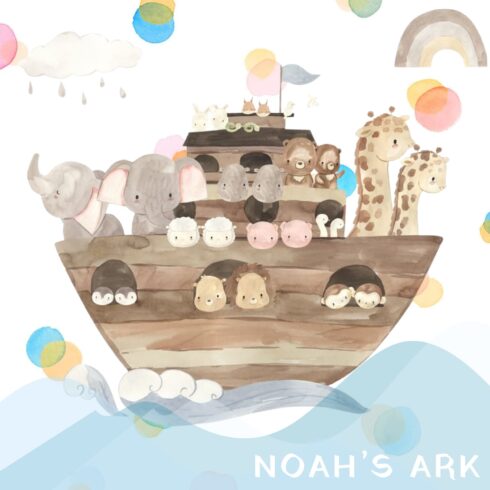 NOAH’S ARK. Watercolor.