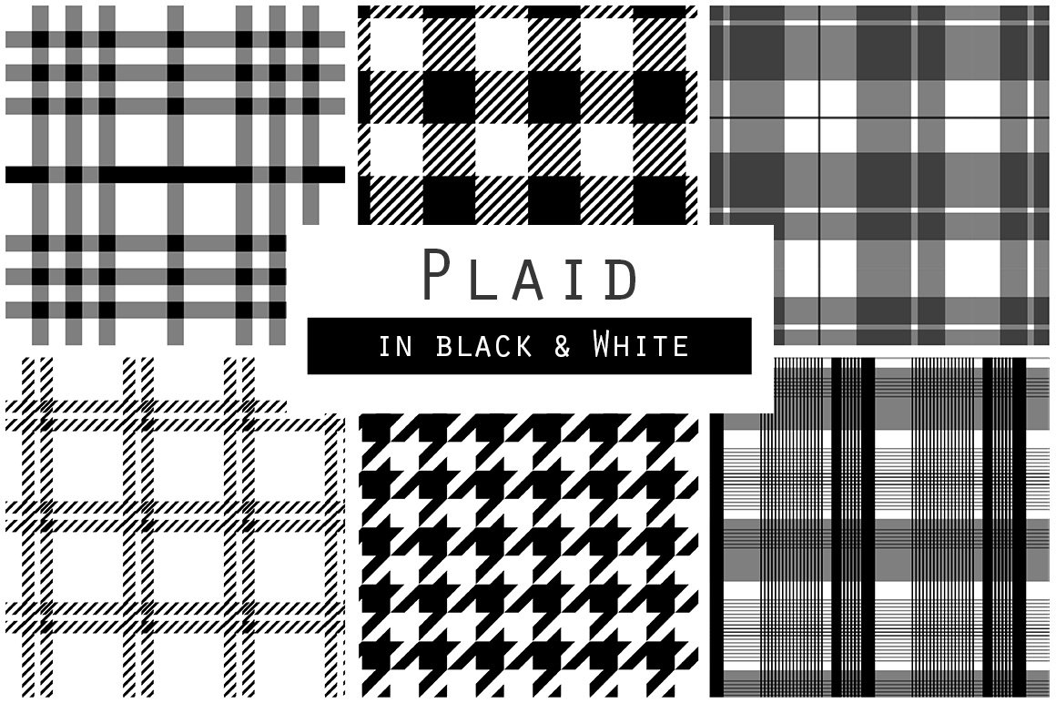 Black and white plaid patterns.