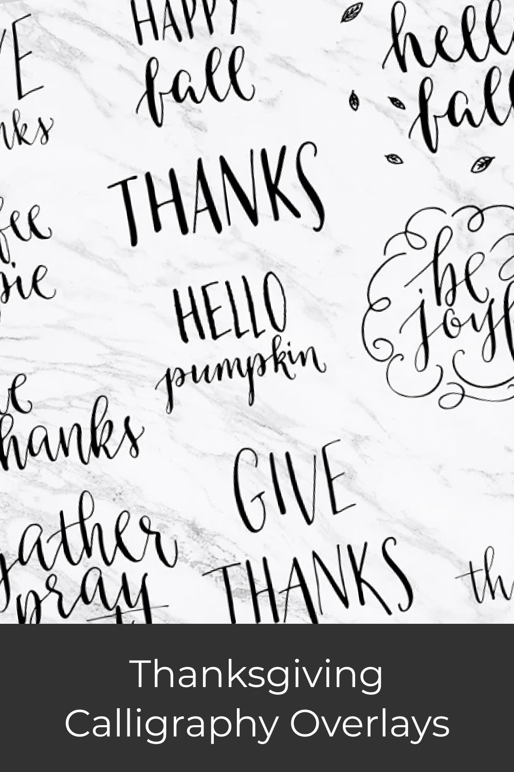 06 thanksgiving calligraphy overlays 1000x1500 1