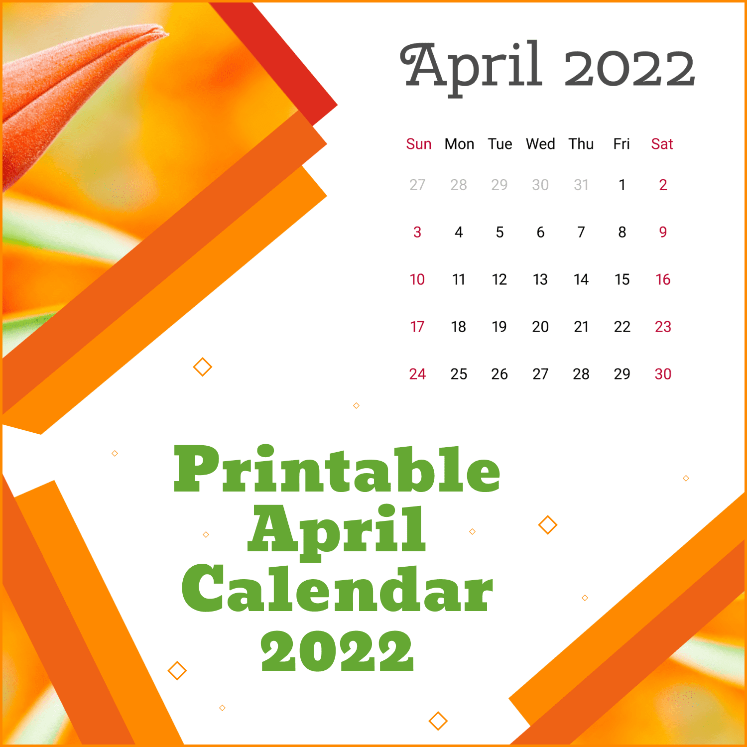 Free Printable Orange Calendar with a Flower for April 2022.