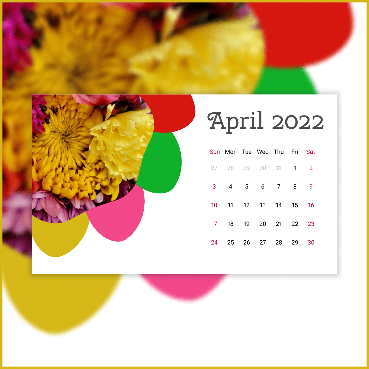 Super Bright April Calendar for 2022 with Yellow Flowers cover.