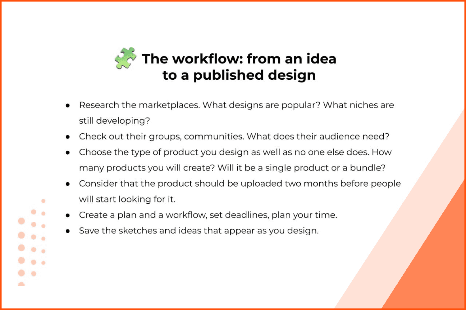 The workflow covered: from an idea to a published design.