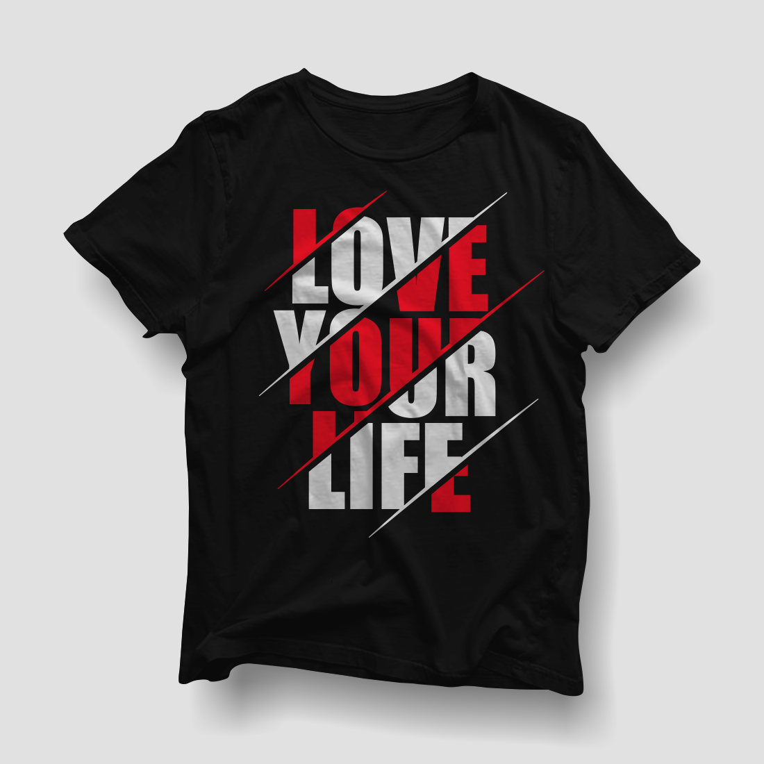 Love Your Life - Lettering Typography T-shirt Design