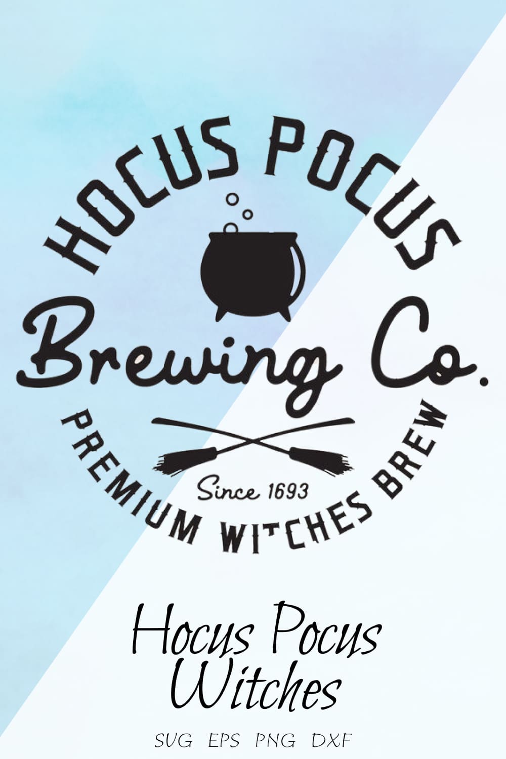 Hocus Pocus Witches Brew SVG.