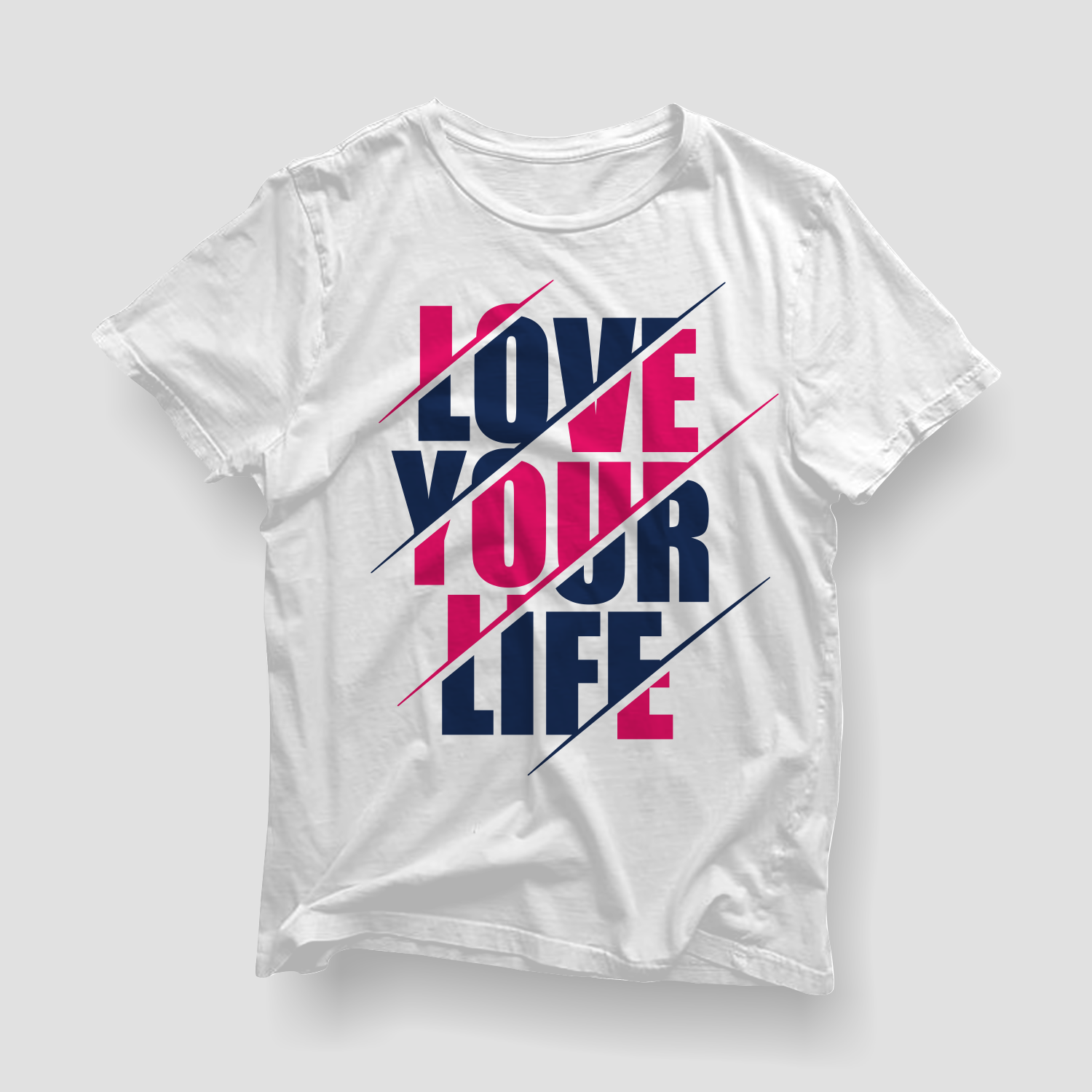 Love Your Life - Lettering Typography T-shirt Design