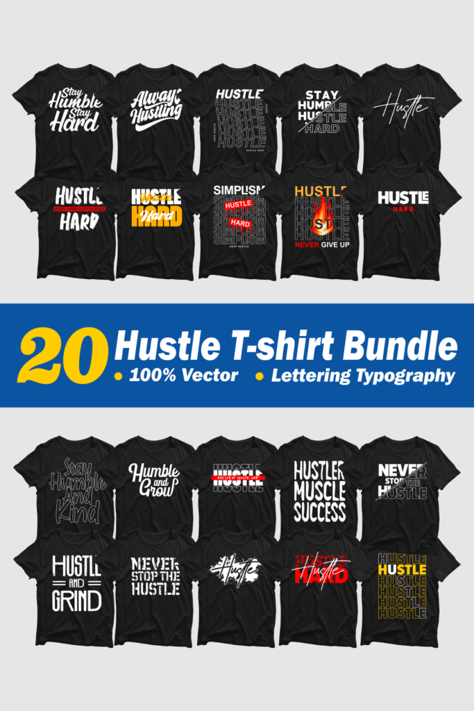 20 Hustle T shirt Bundle 100% Vector - Lettering Typography - MasterBundles