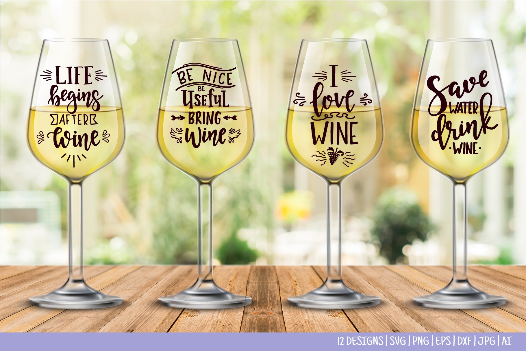 Four options of the wine glasses.