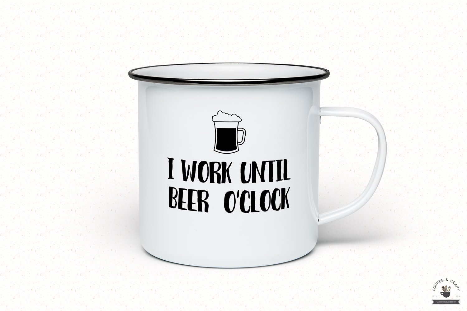 Iron mug with beer phrase.