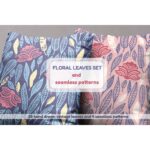 Floral Leaves Set & Seamless Patterns pillows.