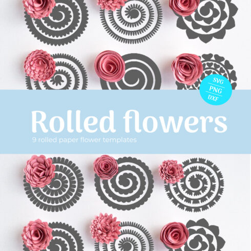 Rolled flowers SVG -9 rolled paper flower templates cover image.