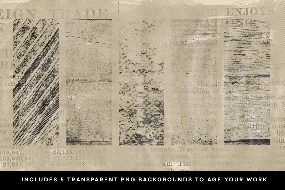 Included 5 transparent png backgrounds to age your work.