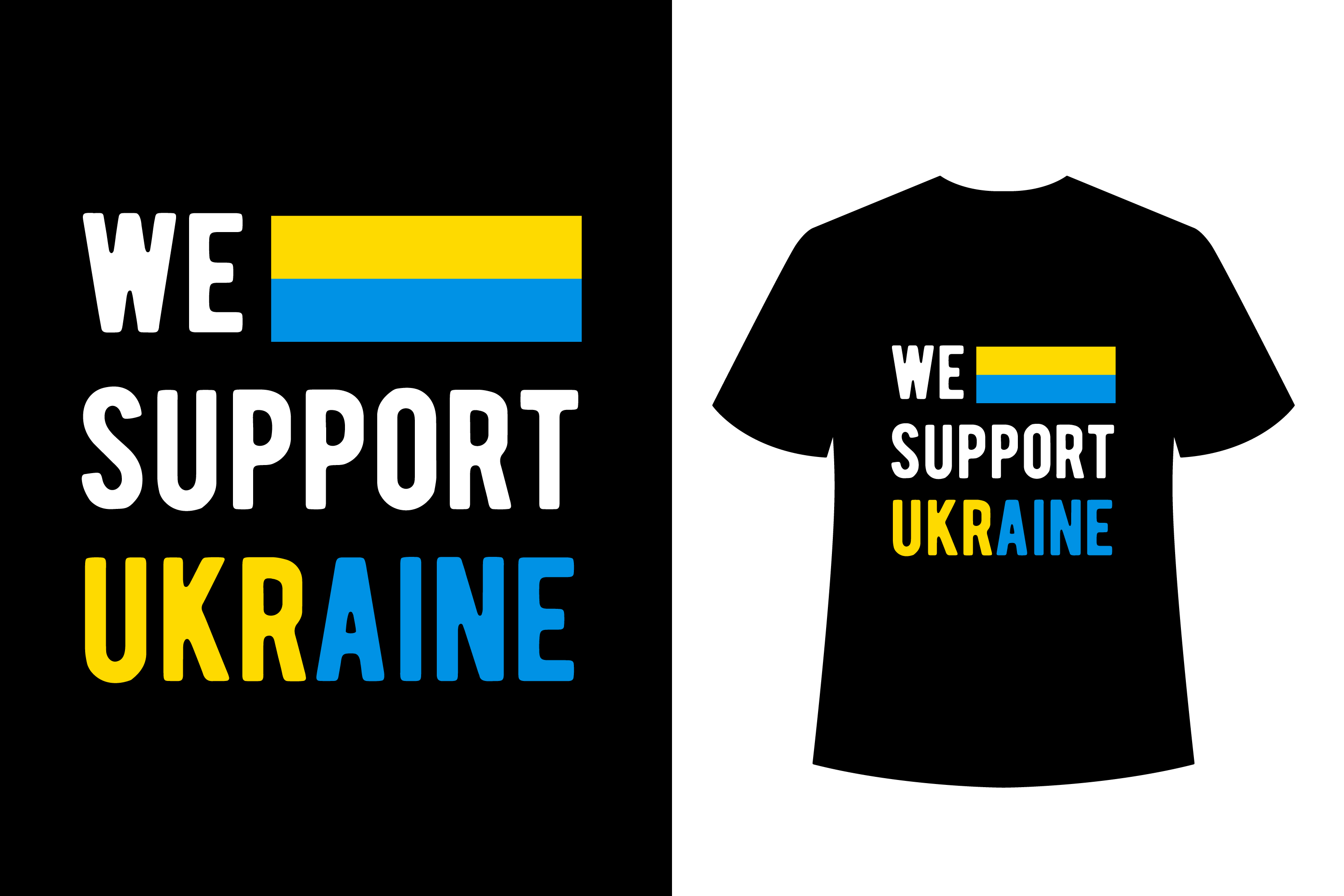 we support ukraine beautiful typogrpahic t shirt print ready ukraine t shirt