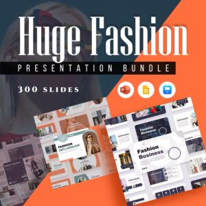 Huge Fashion Presentation Bundle: 300 Slides.