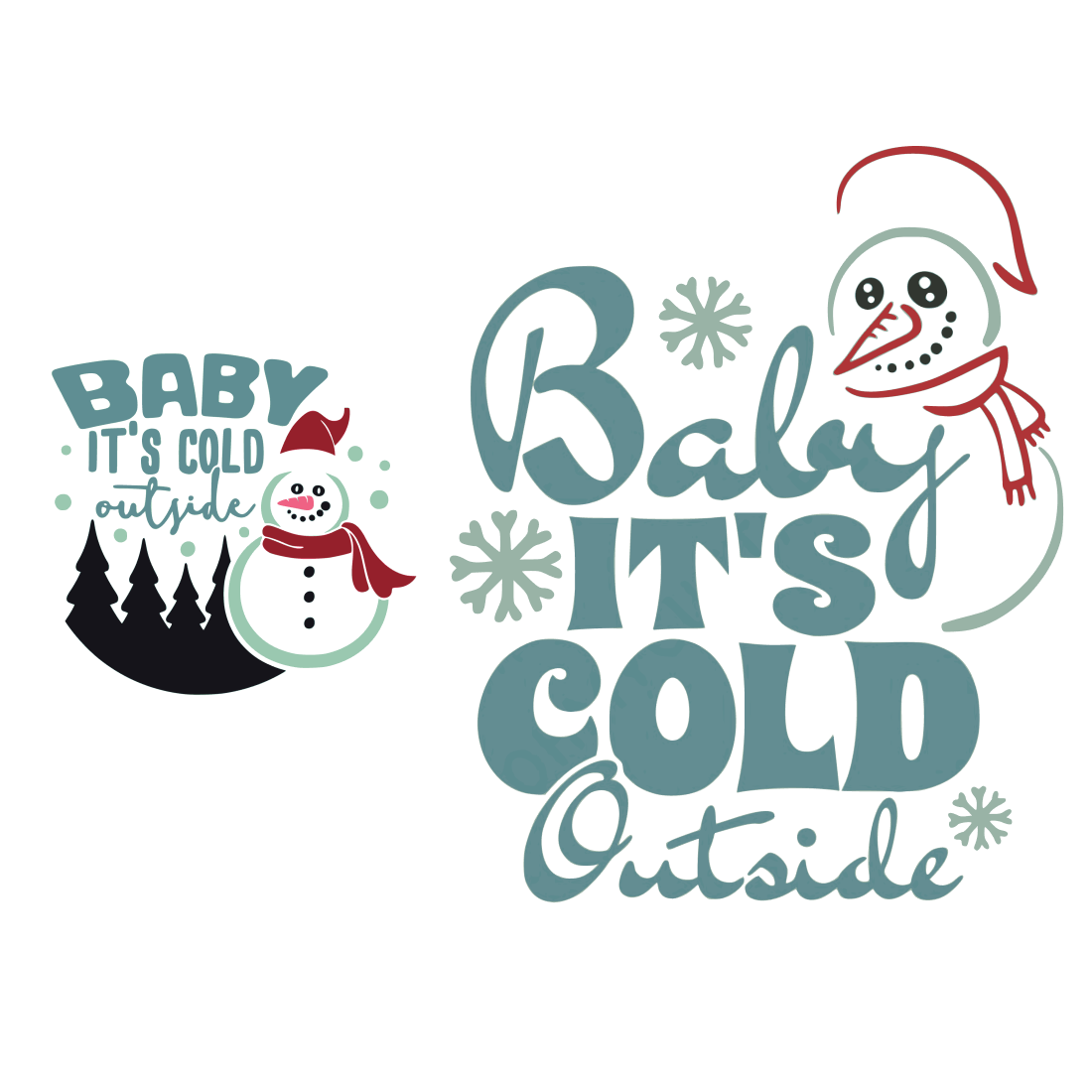 baby it's cold outside svg cover.