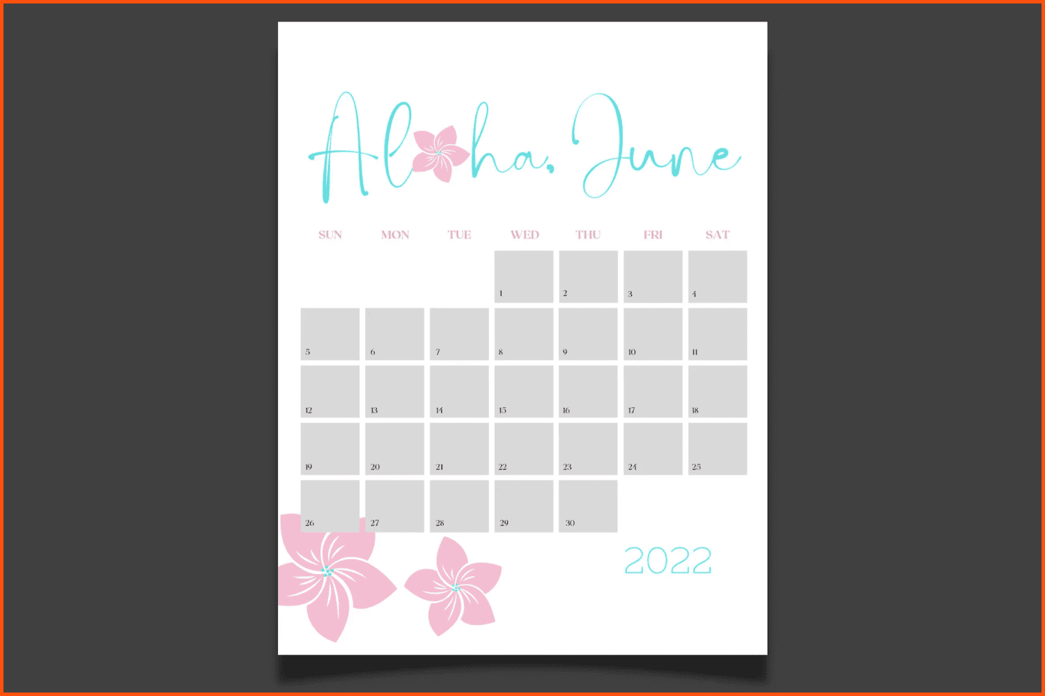 Aloha Printed June Calendar.