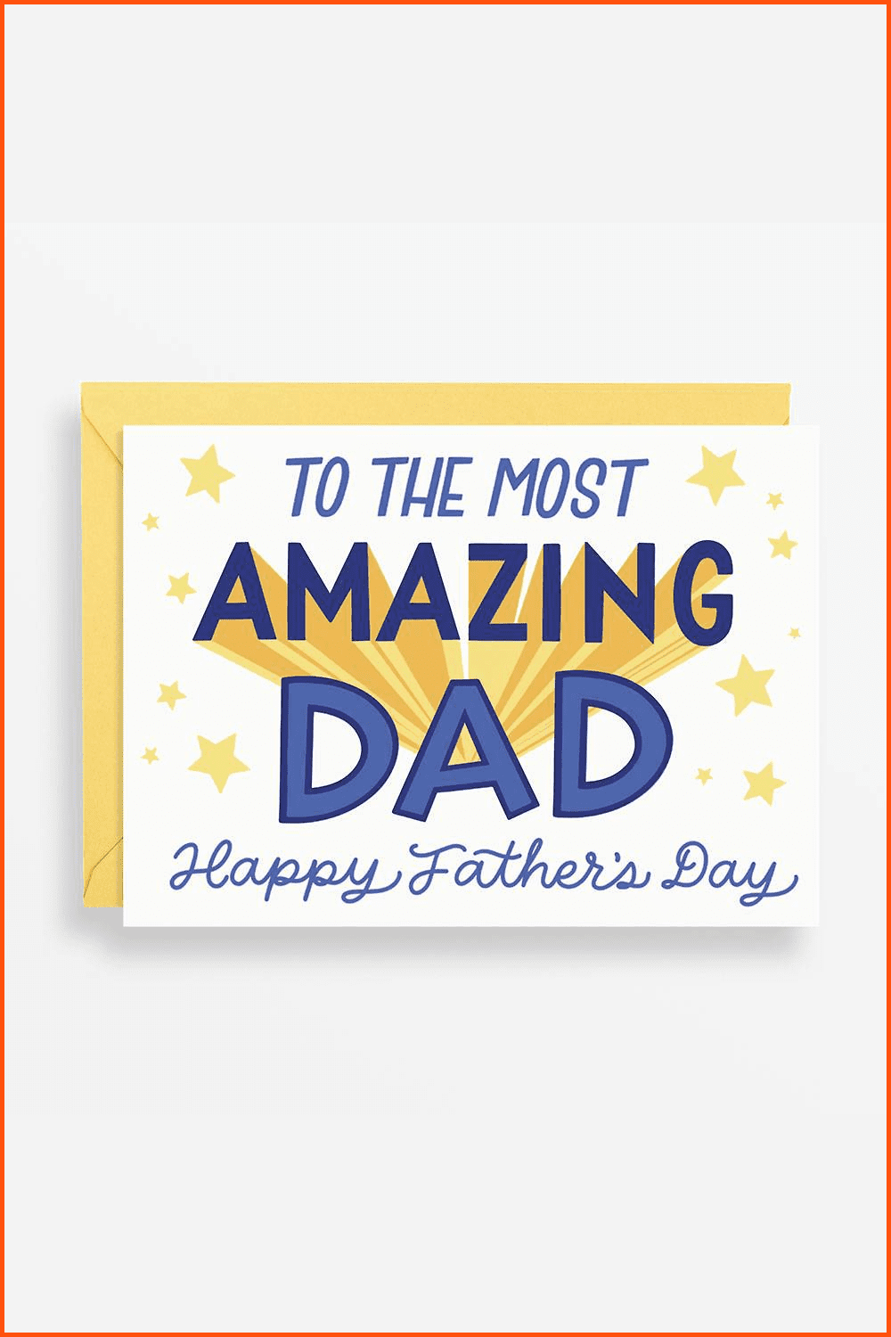 Most Amazing Dad Father’s Day Card.