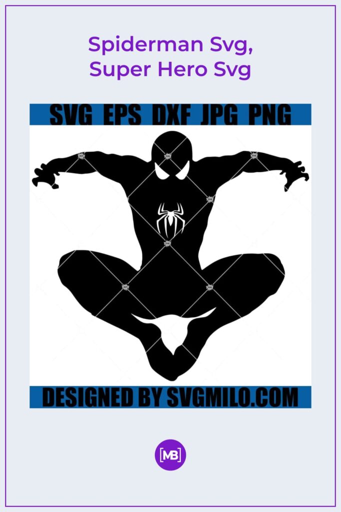 20+ Best Spider-Man SVG Pictures for 2022: Free and Paid