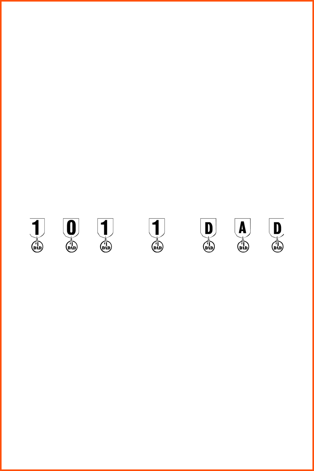 101! #1 Dad Font by Nght’s Place.