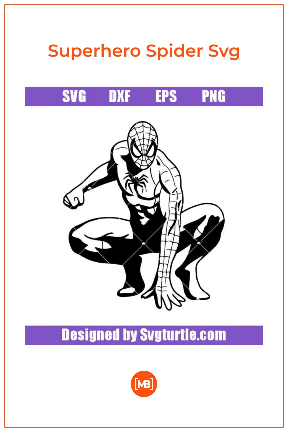 Superhero Spider Svg.