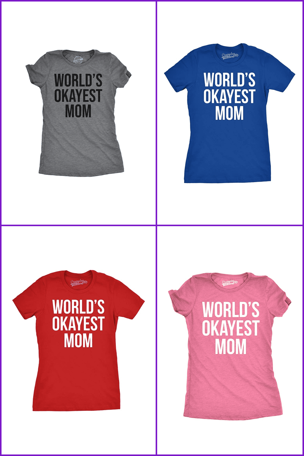 T-shirts of different colors with an inscription about mom..