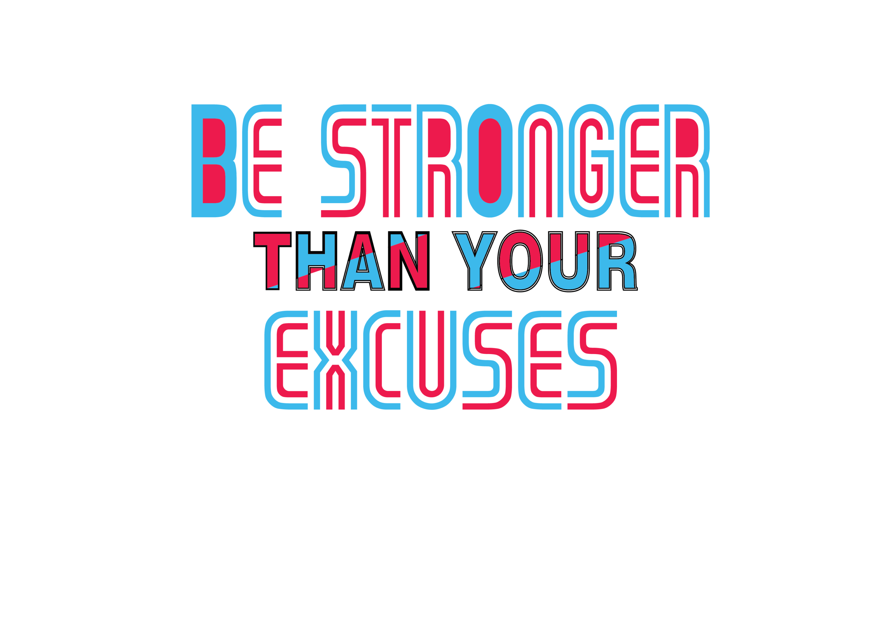 be stronger than your excuses 01