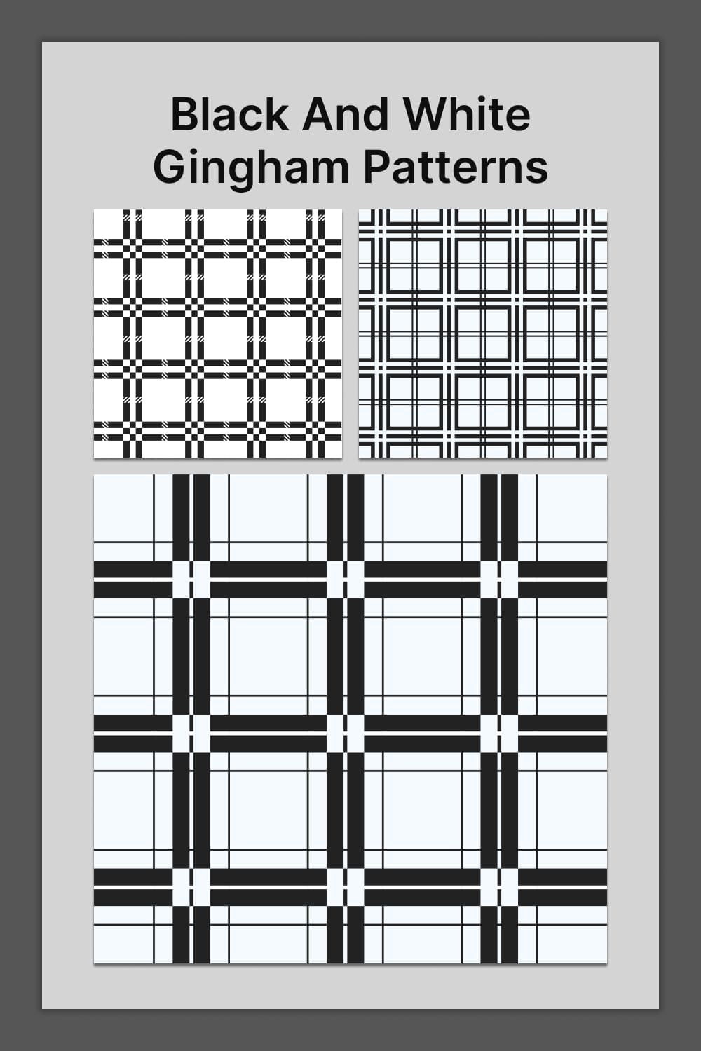 Black and white gingham patterns prints for different purposes.