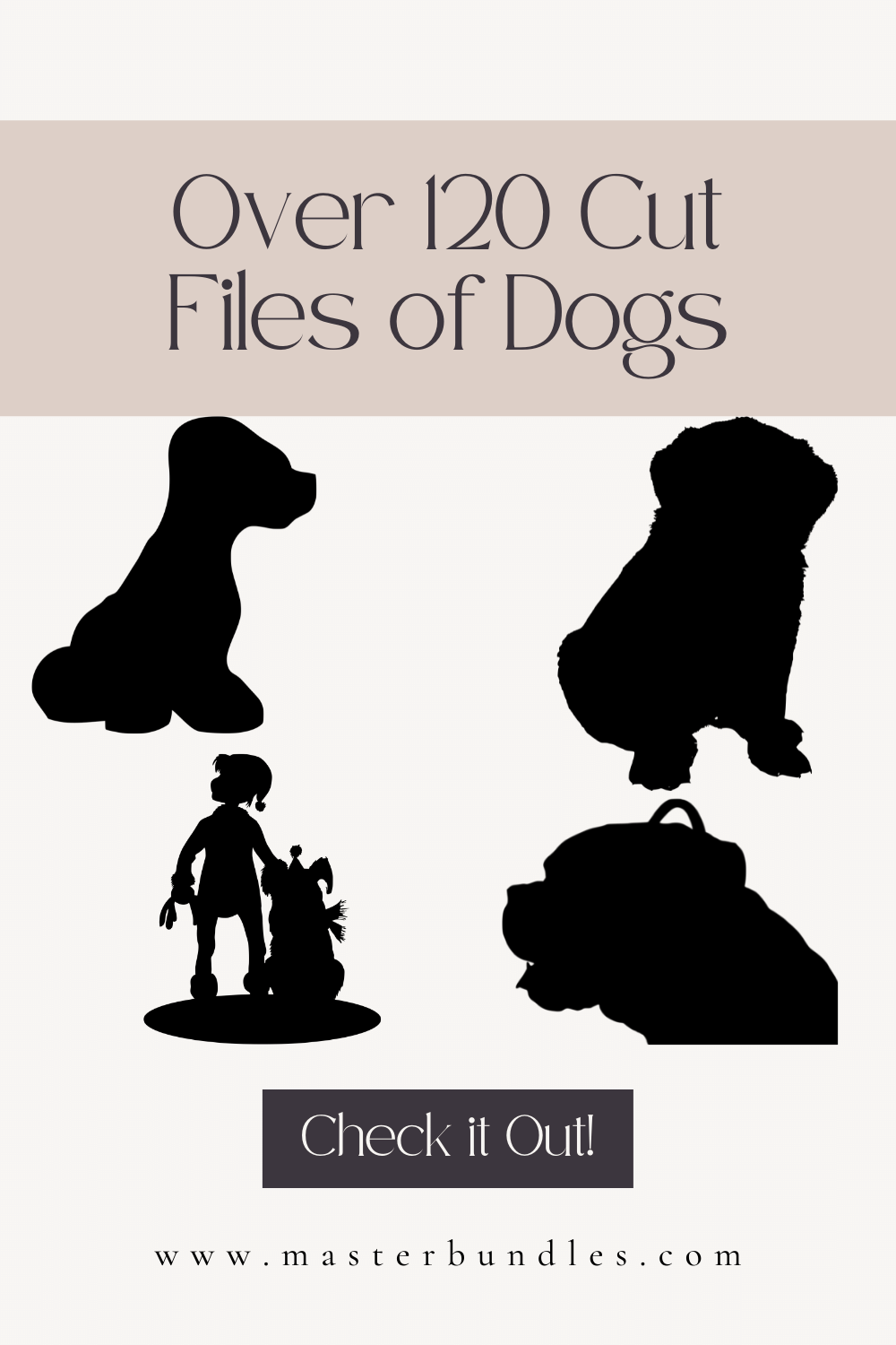 120 Cut Files of Dogs for Your Cricut Design pinterest image.