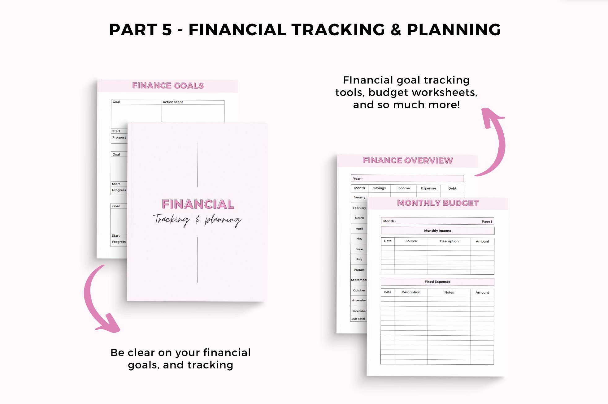 Pink financial tracking.