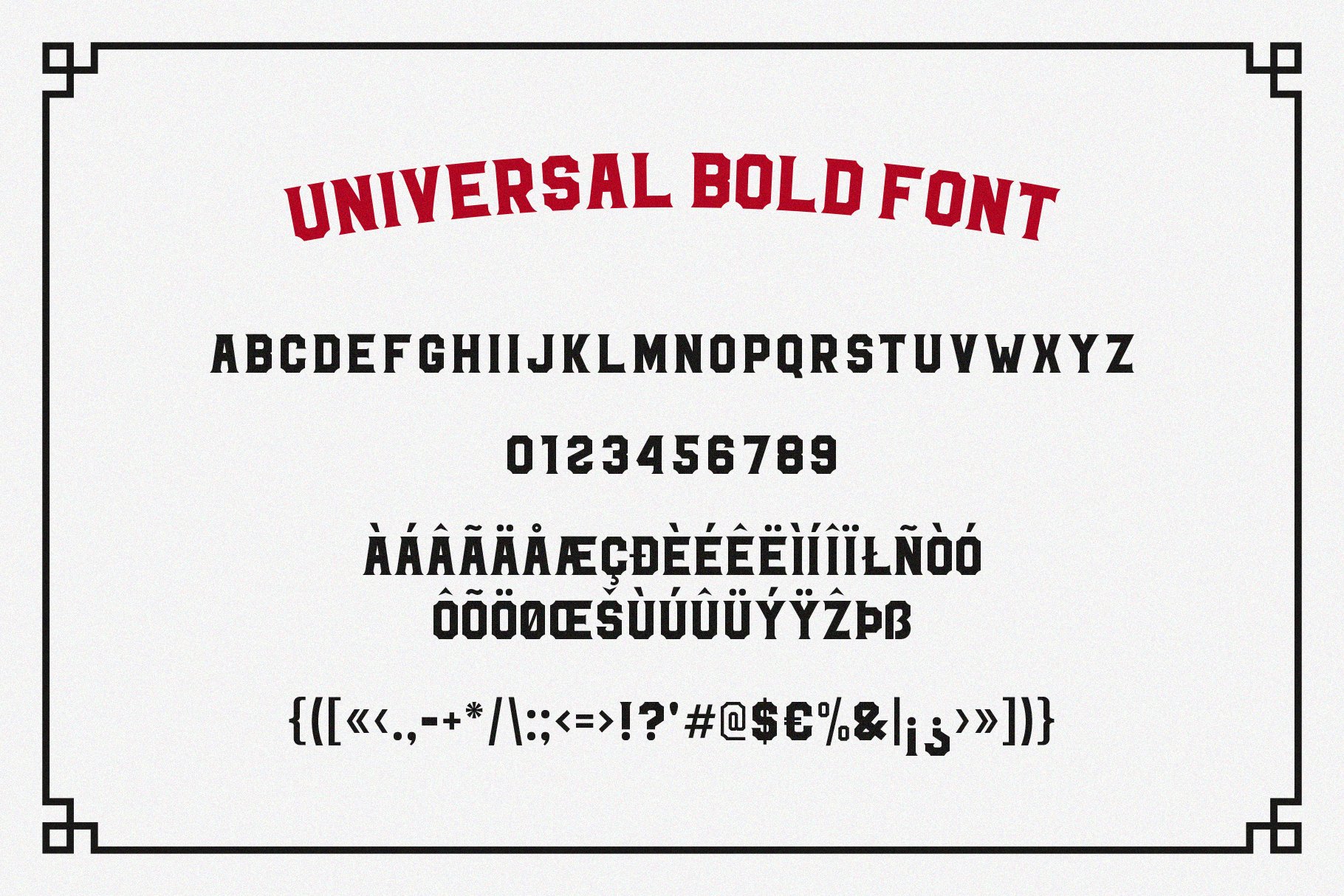 Universal bold font in two colors.