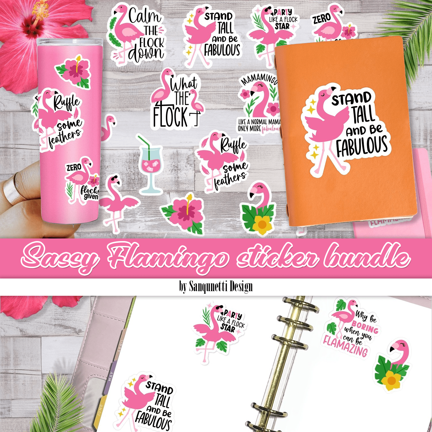 Sassy flamingo sticker bundle created by Sanqunetti Design.