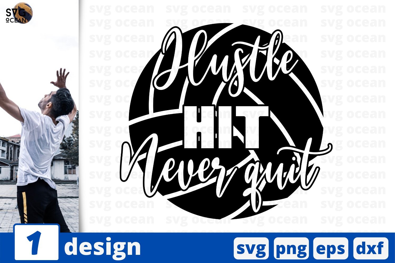 hustle hit & never quit - Volleyball svg design.
