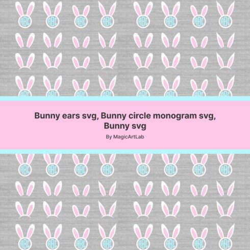 Bunny ears svg, Bunny circle monogram svg, Bunny svg.