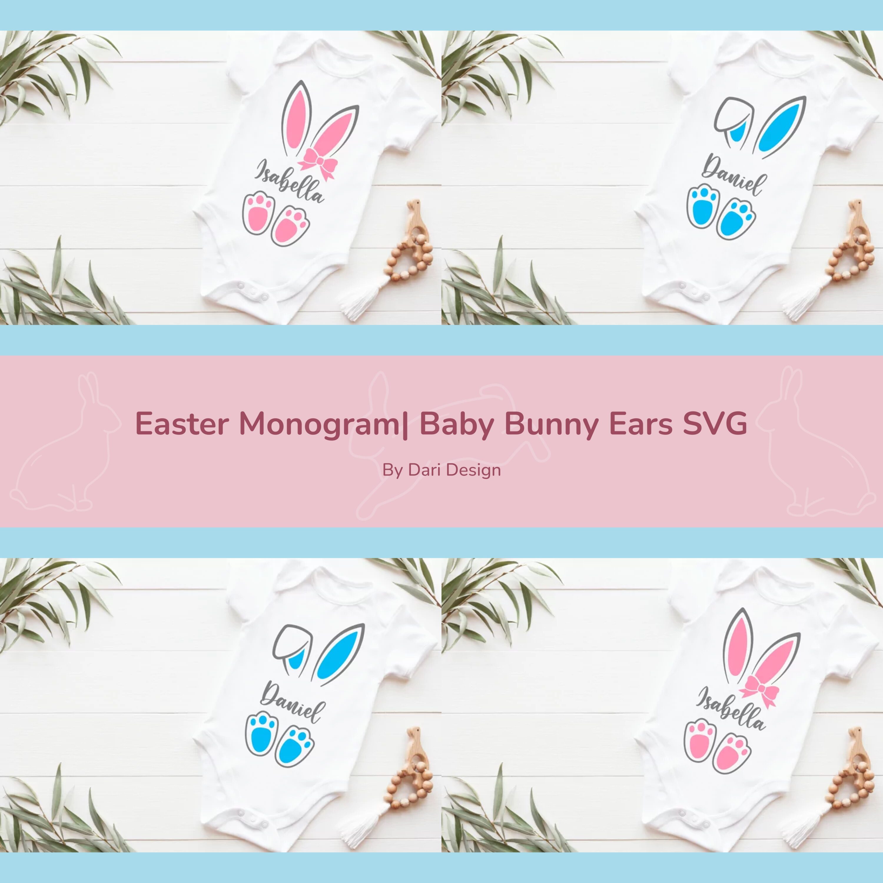 Easter Monogram| Baby Bunny Ears SVG cover.