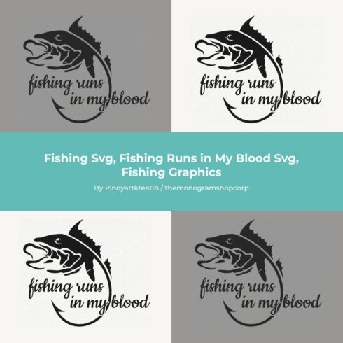 Fishing Svg, Fishing Runs in My Blood Svg, Fishing Graphics.