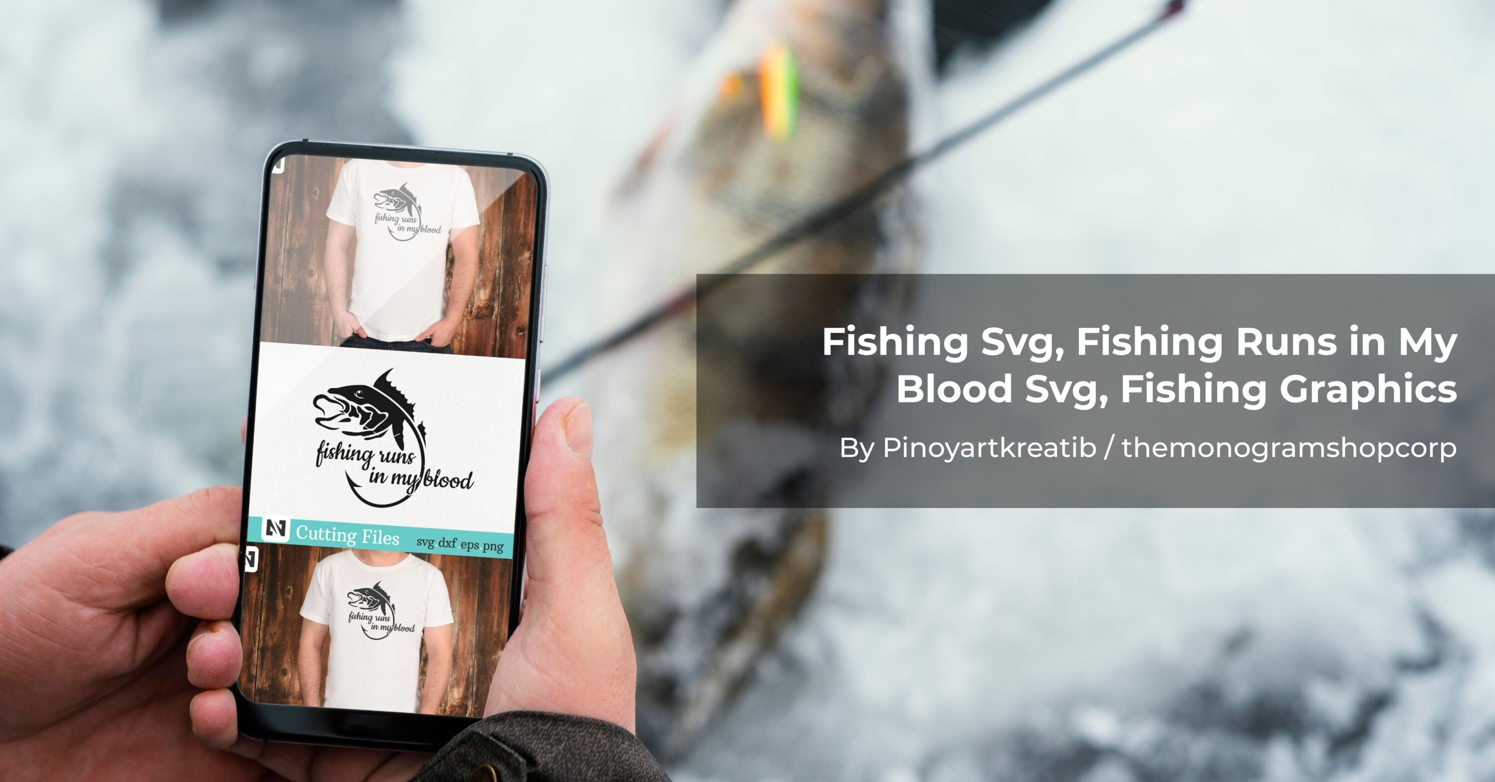 Fishing Svg, Fishing Runs in My Blood Svg, Fishing Graphics - mobile.