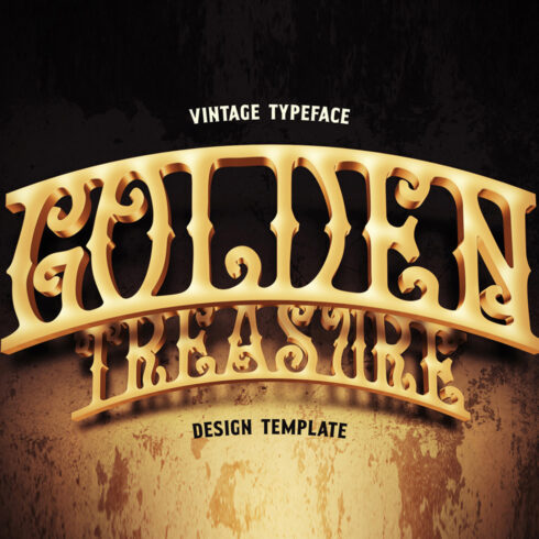Golden Treasure Vintage Font & Template cover image.
