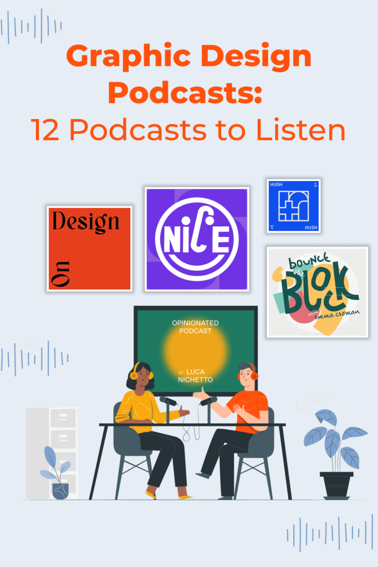 Graphic Design Podcasts 12 Podcasts to Listen