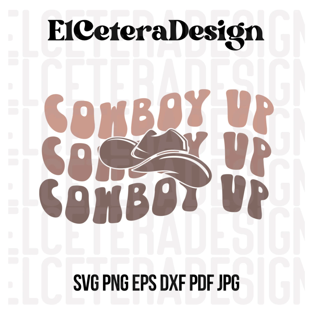 Cowboy Up Svg Cut File – MasterBundles