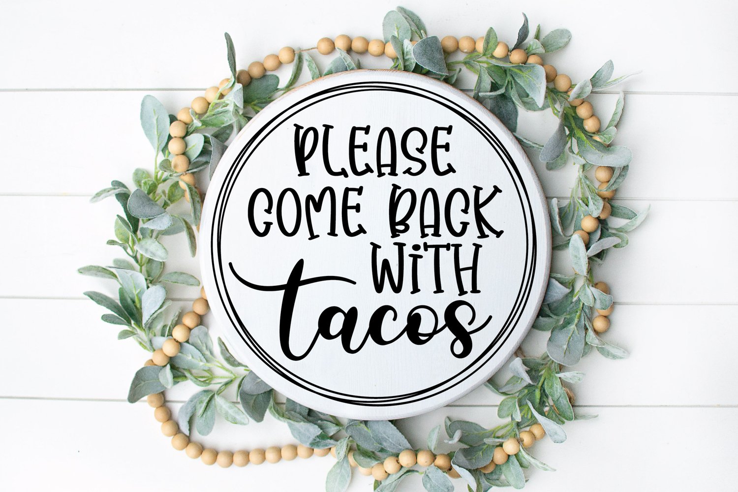 Please come back with tacos - rounded mockup.