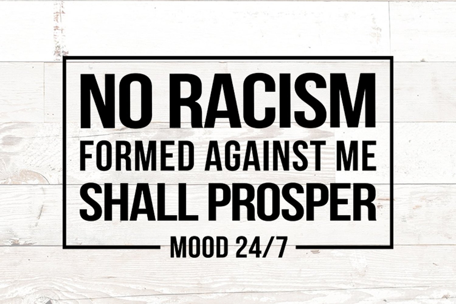 No racism - quote for t-shirt design.