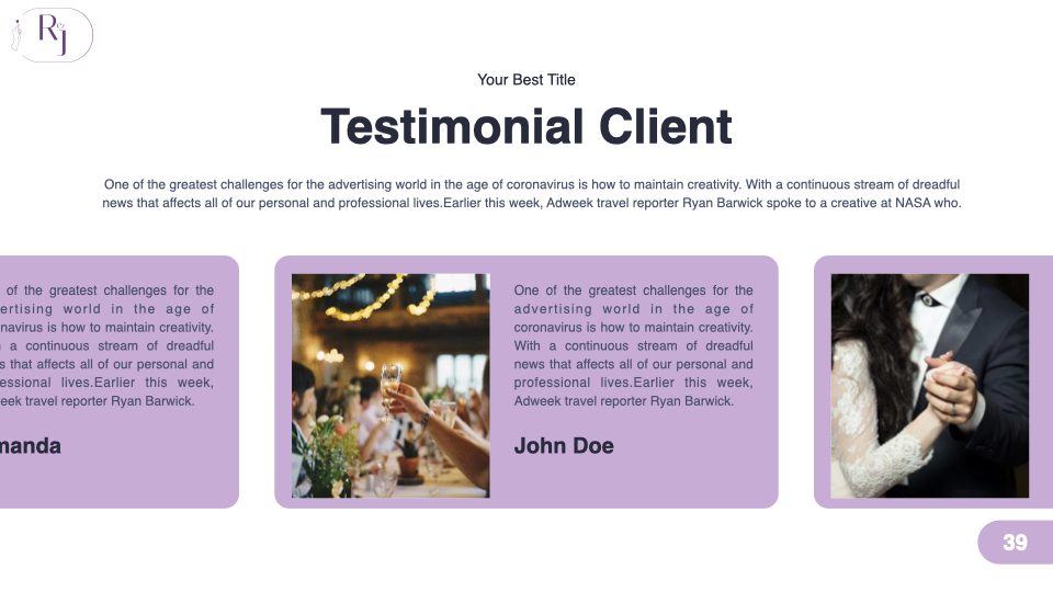 Testimates from your clients on the one slide.
