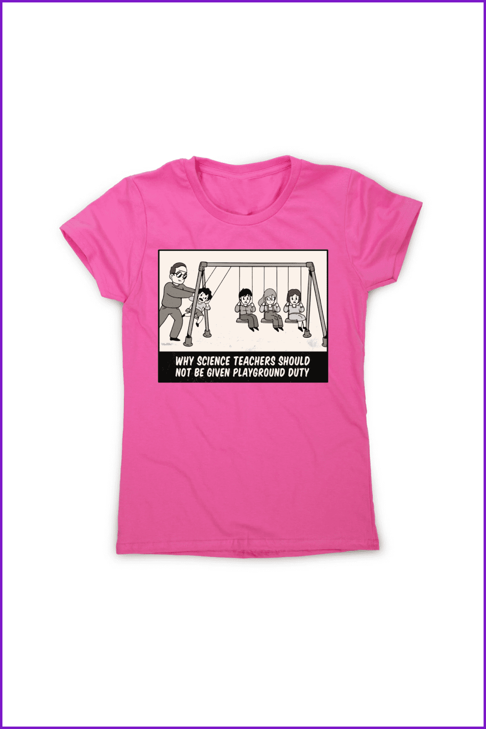 Science Teacher Funny Women's T-Shirt.