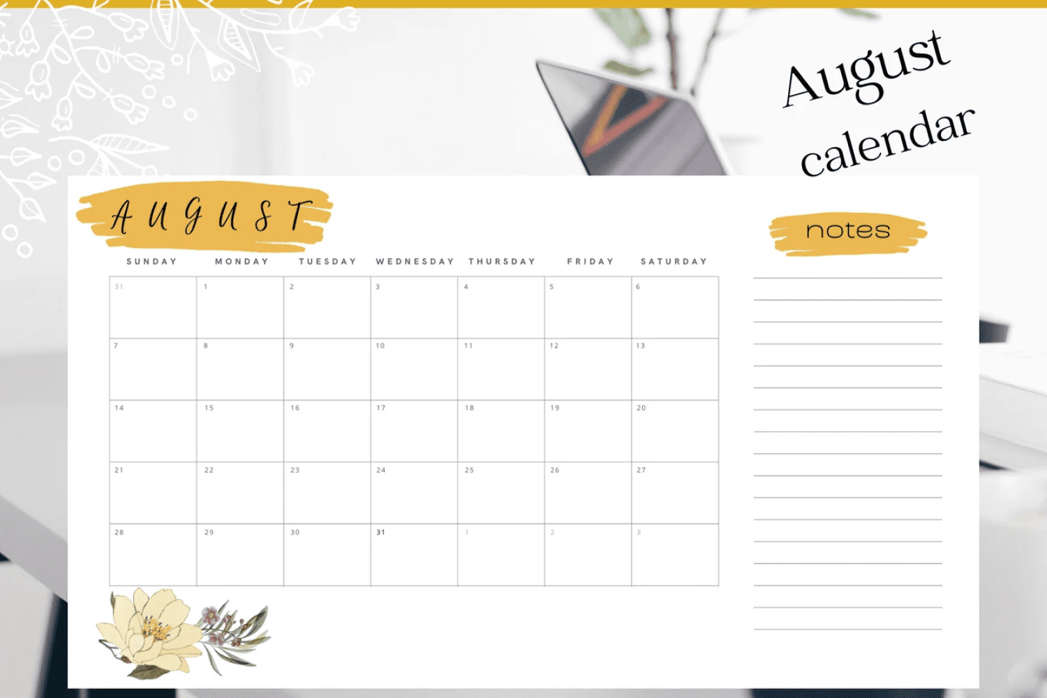 August calendar with notepad page and yellow accents.