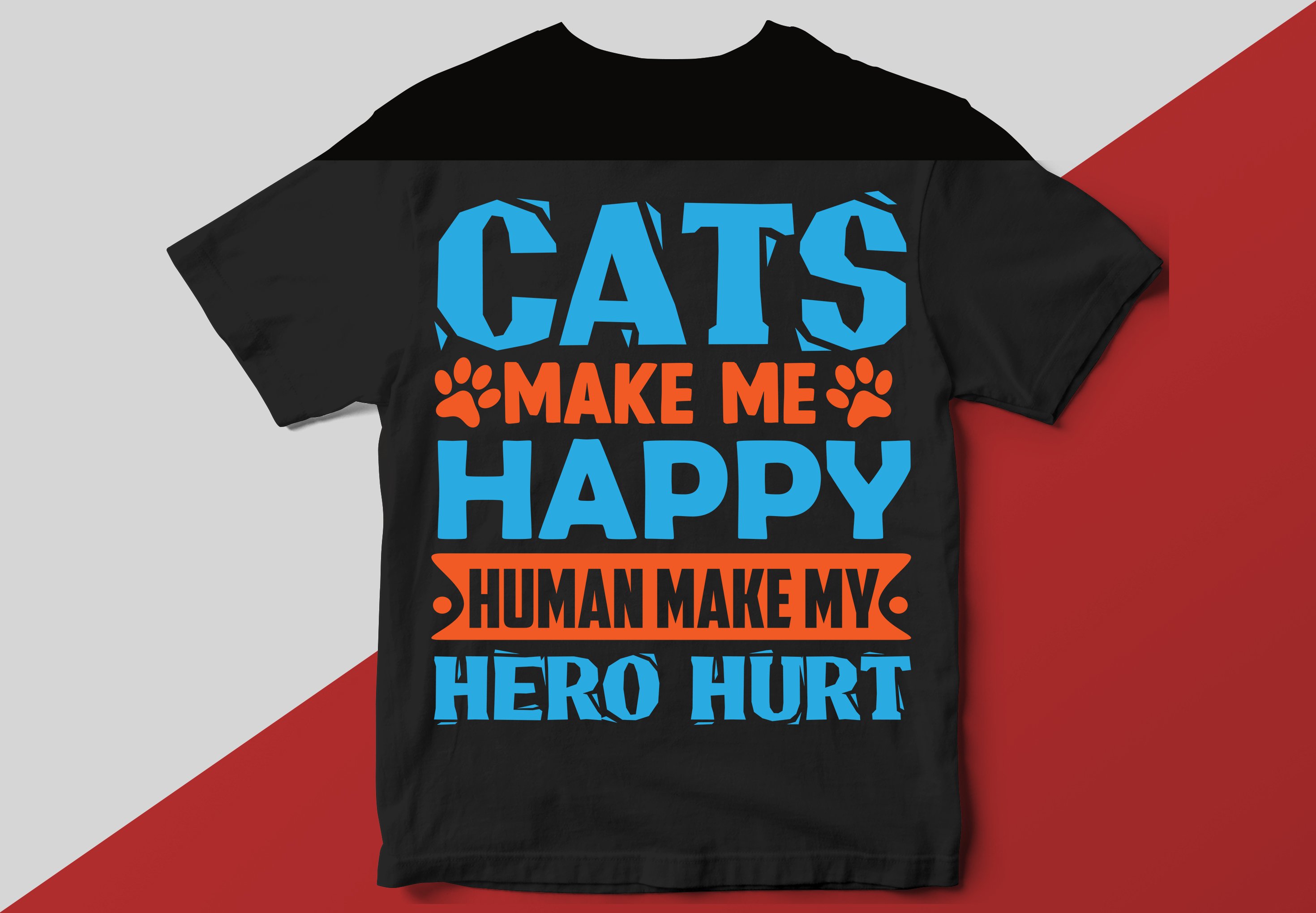Cats make me happy human make my hero hurt.